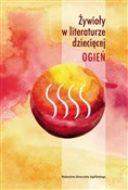 Polska książka : Żywioły w ... - Opracowanie Zbiorowe