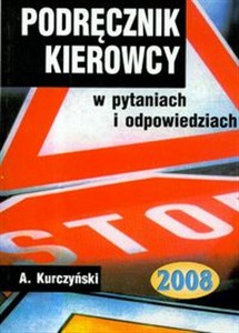 Obrazek Podręcznik kierowcy w pytaniach i odpowiedziach 2008