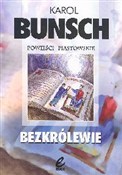 Zobacz : Bezkrólewi... - Karol Bunsch