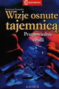 Obrazek Wizje osnute tajemnicą Przepowiednie sybilli