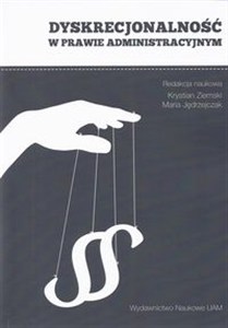 Obrazek Dyskrecjonalność w prawie administracyjnym
