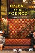 Książka : Dzięki za ... - Tommy Wallach