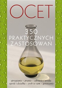 Obrazek Ocet 350 praktycznych zastosowań