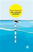Książka : Jak rozwin... - Piotr Fijewski