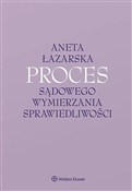 polish book : Proces sąd... - Aneta Łazarska