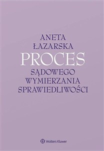 Obrazek Proces sądowego wymierzania sprawiedliwości