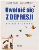 Uwolnić si... - Jesse H. Wright, Laura W. McCray -  books in polish 