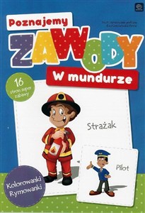 Obrazek Poznajemy zawody. W mundurze