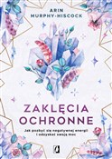 polish book : Zaklęcia o... - Arin Murphy-Hiscock