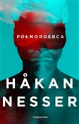 Zobacz : Półmorderc... - Hakan Nesser