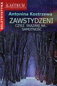 Zobacz : Zawstydzen... - Antonina Kostrzewa