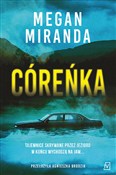 polish book : Córeńka - Megan Miranda