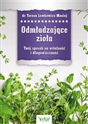Odmładzają... - Teresa Lewkowicz-Mosiej -  foreign books in polish 