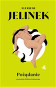 Zobacz : Pożądanie - Elfriede Jelinek
