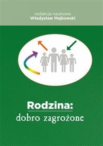 Obrazek Rodzina: dobro zagrożone