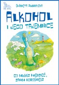 polish book : Alkohol i ... - Elżbieta Zubrzycka