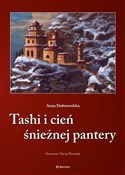 Tashi i ci... - Anna Dobrowolska -  Książka z wysyłką do UK