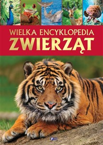 Obrazek Wielka encyklopedia zwierząt