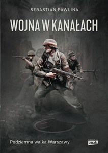Obrazek Wojna w kanałach