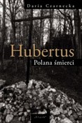 Hubertus P... - Daria Czarnecka -  books in polish 