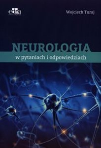 Obrazek Neurologia w pytaniach i odpowiedziach