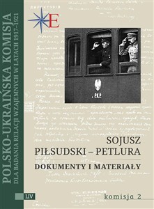Picture of Sojusz Piłsudski - Petlura Dokumenty i materiały
