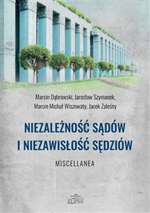 Picture of Niezależność sądów i niezawisłość sędziów