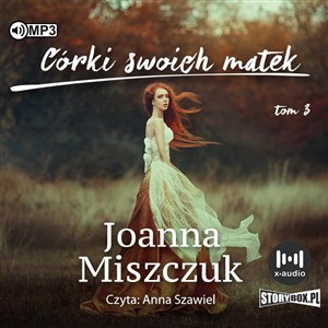Obrazek [Audiobook] Córki swoich matek Matki żony czarownice Tom 3