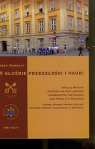 Obrazek W służbie przeszłości i nauki