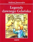 Książka : Legendy da... - Andrzej Januszajtis