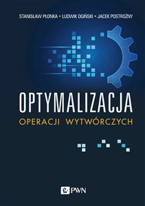 Picture of Optymalizacja operacji wytwórczych