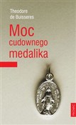 polish book : Moc cudown... - Teodor Bussieres