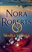 Słodka zem... - Nora Roberts -  foreign books in polish 