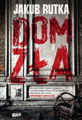 Dom zła - Jakub Rutka - Ksiegarnia w UK