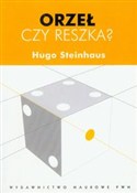 Zobacz : Orzeł czy ... - Hugo Steinhaus