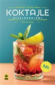 Koktajle b... - Mateusz Bala, Grzegorz Nowicki - Ksiegarnia w UK