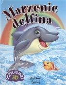Marzenie d... - Opracowanie Zbiorowe -  Polish Bookstore 