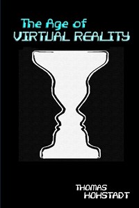 Obrazek The Age of Virtual Reality