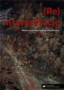 Obrazek (Re)interpretacje. Między praktyką twórczą...