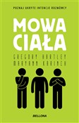 Mowa ciała... - Gregory Hartley, Maryann Karinch -  Polish Bookstore 