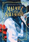 Polska książka : Malarz świ... - Magdalena Kułaga
