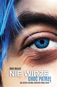 Obrazek Nie widzę, choć patrzę