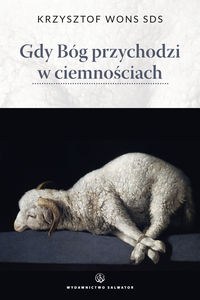 Obrazek Gdy Bóg przychodzi w ciemnościach Lectio divina do czterech nocy zbawienia