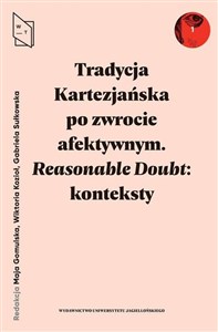 Obrazek Tradycja Kartezjańska po zwrocie afektywnym Mielke Bal: Reasonable Doubt