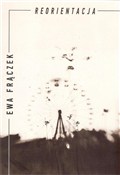 Reorientac... - Ewa Frączek -  books in polish 