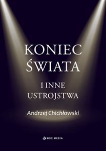 Picture of Koniec świata i inne ustrojstwa