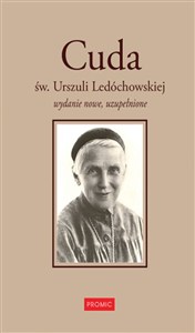 Picture of Cuda św. Urszuli Ledóchowskiej
