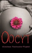 Oocyt - Wiesława Migdał-Pawłowska -  Polish Bookstore 