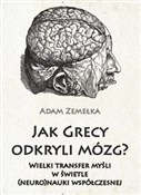 Zobacz : Jak Grecy ... - Adam Zemełka