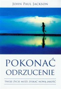 Obrazek Pokonać odrzucenie